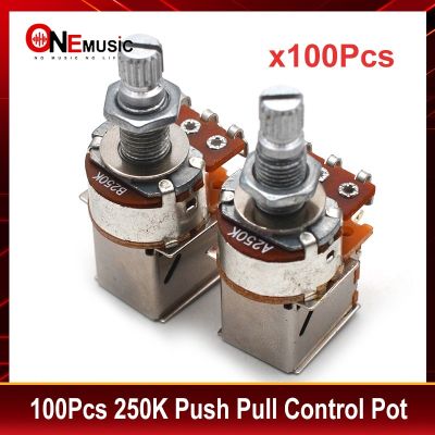 100Pcs A250K B250K Push Pull Guitar Control Pot Potentiometer Guitar Parts