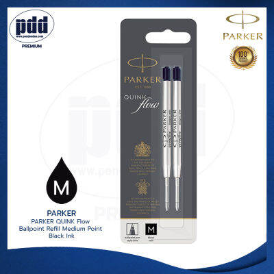 แพ็ค 2 ชิ้น PARKER Ballpoint Refill ไส้ปากกาลูกลื่น ป๊าคเกอร์ หัว M สีดำ – 1 pack 2 pcs PARKER QUINK Flow Ballpoint Refill Medium Point Black Ink