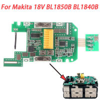 1ยูนิต Papan Litar PCB สำหรับ Makita 18V BL1850B 3.0Ah BL1840B Bateri Litium Mengas Perlindungan Papan Litar Penunjuk Bateri