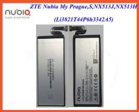 แบตเตอรี่ ZTE Nubia My Prague,My Prague S,NX513J,NX513H(Li3821T44P6h3342A5)