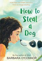 How to Steal a Dog [Paperback]