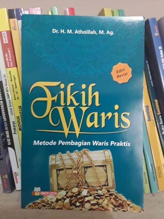 Buku Fikih Waris Metode Pembagian Waris Praktis Edisi Revisi Lazada