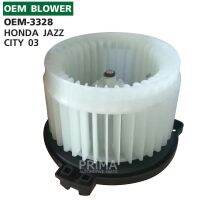 OEM-3328 พัดลมโบลเวอร์ มอเตอร์ Blower Motor  HONDA JAZZ / CITY 03