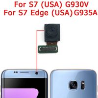 กล้องหน้าหลังสำหรับ Samsung Galaxy S7 Edge G930 G935 G891เซลฟี่ขนาดเล็กด้านหลังโมดูลกล้องด้านหน้า