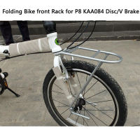 20 inch Folding Bike Racks For Dahon P8 Shelf Front Frame Basket Rack Aluminum Alloy Hanger KAA084 Disc brake V brake Universal