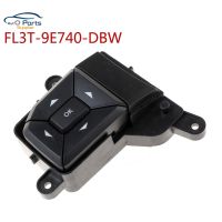 FL3T-9E740-DBW For Ford Cruise Switch Multifunction Steering Wheel Switch Volume Button Switch FL3T9E740DBW