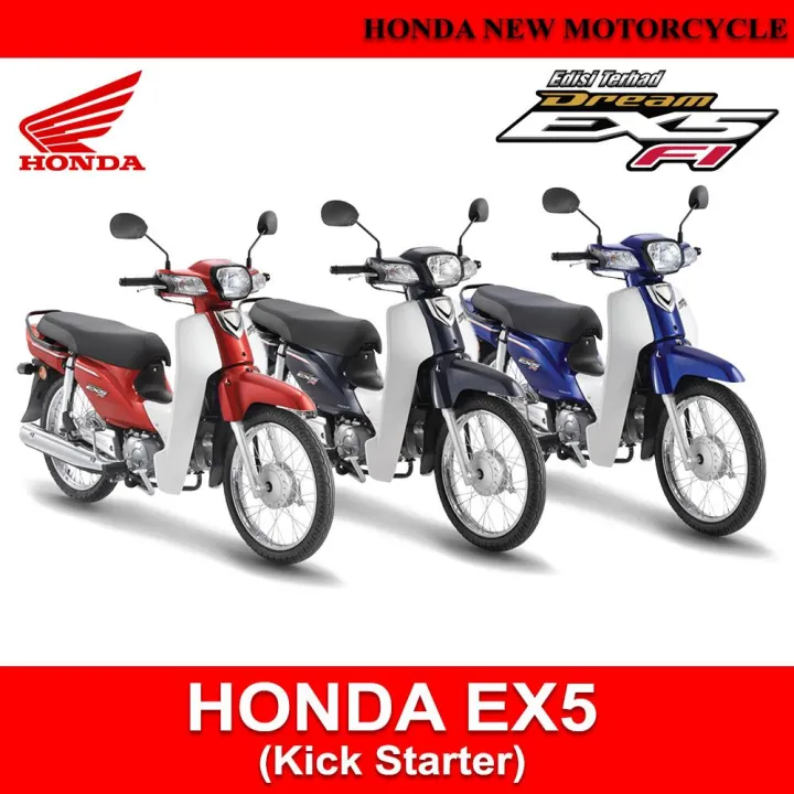 Honda EX5 Dream Fi Kick Starter Motorcycle Lazada