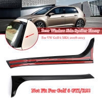 2PCS Gloss สีดำรถด้านหลังหน้าต่างด้านข้างสปอยเลอร์หางสำหรับ Volkswagen Golf 6 MK6กอล์ฟ Gtigtrgtd 2008-2013