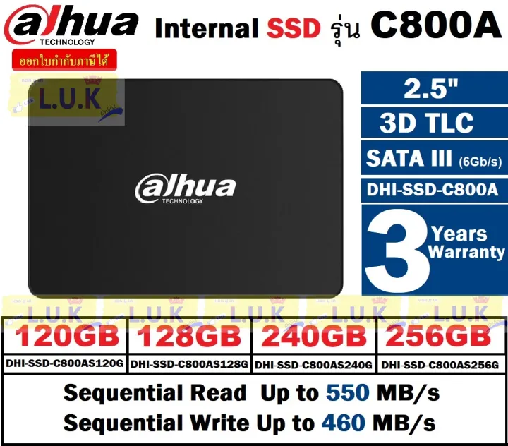 120GB | 128GB | 256GB | 256GB SSD (เอสเอสดี) DAHUA รุ่น C800A 2.5″ 3D TLC SATA  III (6Gb/s)(มี 4 รุ่น) ของแท้ ประกัน 3 ปี (DHI-SSD-C800AS120G | DHI-SSD- C800AS128G | DHI-SSD-C800AS240G | DHI-SSD-C800AS256G) |