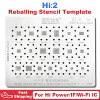 HI2ลายฉลุ BGA Reballing สำหรับ HI1101 HI1102 HI1103 HI1102A HI6555 HI6402 HI6401 HI6405 HI6363 HI6362 6H11 HI6353 HI6526 HI6365