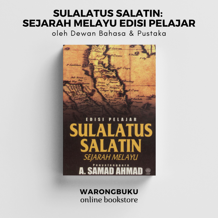 DBP - Sulalatus Salatin Sejarah Melayu (Edisi Pelajar) | Lazada