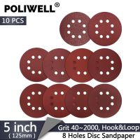 POLwell กระดาษทรายทรงกลม8รูขนาด5นิ้ว125มม. 10ชิ้น,กระดาษทรายแผ่นอะลูมิเนียมออกไซด์กรวด40 ~ 2000เครื่องมือขัดกระดาษทรายทรงกลม