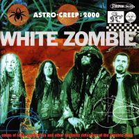 ซีดีเพลง CD White Zombie 1995 - Astro-Creep 2000,ในราคาพิเศษสุดเพียง159บาท