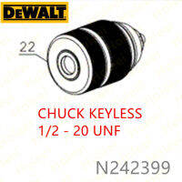 DEWALT CHUCK KEYLESS N242399สำหรับ DC901 DW988 DW987 DW984K DW980 DCD995 DCD990 DCD985 DW981 DC981K DC980K