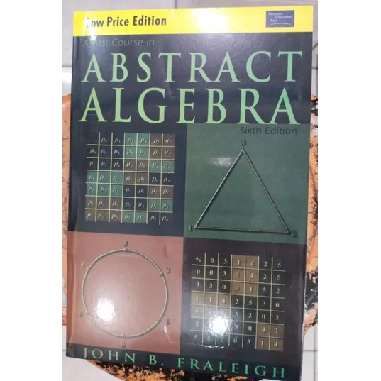 ABSTRACT ALGEBRA by Jhon Fraleigh Lazada PH