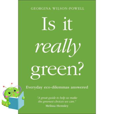Must have kept Cost-effective &gt;&gt;&gt; Is It Really Green?: Everyday eco dilemmas answered หนังสือใหม่ พร้อมส่ง