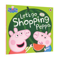 Original English picture book Peppa Pig Lets Go Shopping Peppa He Peiqi Go Shopping together