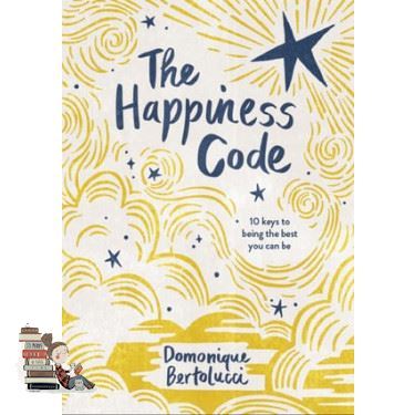 Will be your friend HAPPINESS CODE, THE: 10 KEYS TO BEING THE BEST YOU CAN BE