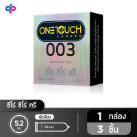 Onetouch ถุงยางอนามัย ขนาด 52 mm. รุ่น 003 1 กล่อง 3 ชิ้น