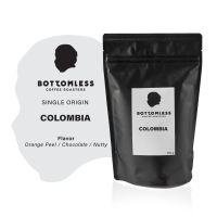 BOTTOMLESS เมล็ดกาแฟคั่ว บอททอมเลส - โคลัมเบีย Single Origin คั่วอ่อน ขนาด 200 กรัม ( COLOMBIA Roasted Coffee Beans - Light roast 200g) (100% Arabica)