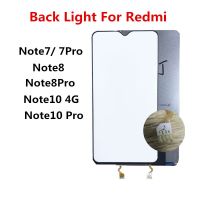 Lampu Belakang เหมาะสำหรับ Xiaomi Redmi Note 7 8 10 Pro Backlights เปลี่ยนไฟตู้แสดง LCD จอฟิล์มไลท์ไกด์กระดาษแข็ง