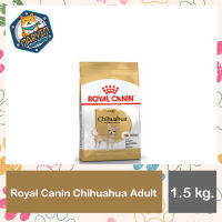 Royal Canin Chihuahua อาหารสุนัขพันธุ์ชิวาวา 1.5 kg.