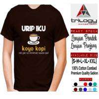 แฟชั่นใหม่ KAOS KOPI PRIA URIP IKU KOYO KOPI NEK ISO DINIKMATI RASANE PAIT BAHAN 2023