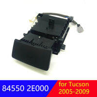 ที่เขี่ย845502E000CA สำหรับ Hyundai Tucson 2004-2009 84550 2E000