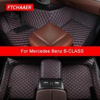 FTCHAAER เสื่อปูพื้นรถปรับแต่งได้สำหรับรถ Mercedes Benz W245 W246 B200 B180 W247 B220อุปกรณ์ตกแต่งรถยนต์ B250