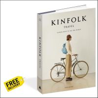 See, See ! The Kinfolk Traveller : Slower Ways to See the World