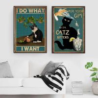 2023✜ Mental Black Cat Poster I Do What I Want Quote Art Print Vintage Mix Your Gin Funny Bathroom Garden Canvas Painting Home Decor