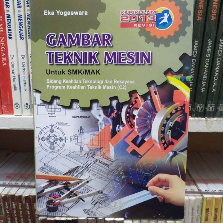 BUKU SMK GAMBAR TEKNIK MESIN KELAS X | Lazada Indonesia