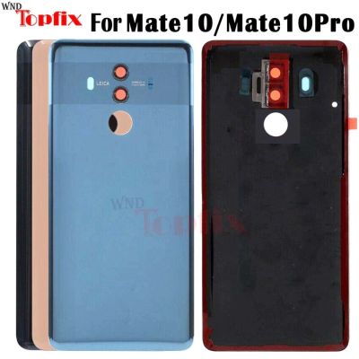 New For HUAWEI Mate 10 Pro Glass Battery Cover Replacement For Huawei Mate 10 Back Door Rear Housing Cover Case Adhesive Sticker Replacement Parts