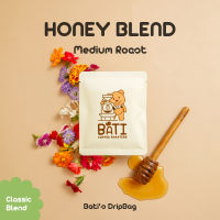 กาแฟ drip bag คั่วกลาง Bati Coffee Roasters - BATIS HONEY BLEND【Thai-Classic Blend｜Medium Roast】