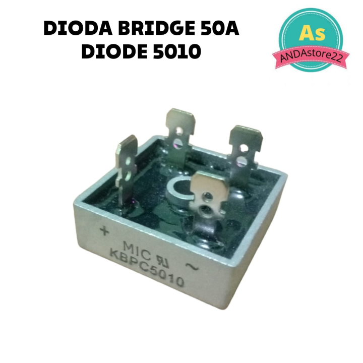 DIODA KBPC 5010 DIODE BRIDGE 50A KIPROK 5 AMPERE | Lazada Indonesia