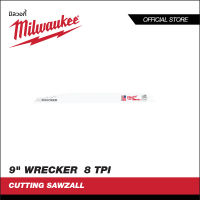 Milwaukeeใบเลื่อยซอว์ซอลตัดอเนกประสงค์9" WRECKER  8 TPI (5ใบ) 48-00-5706