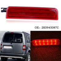 LED High Level Mount Lamp Rear Brake Signal Third Tail Light Fit For VW Caddy III 2004 2015 2K0945087C Car Accessories