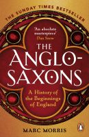 หนังสืออังกฤษใหม่ The Anglo-Saxons : A History of the Beginnings of England [Paperback]