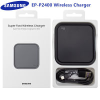 EP-P2400 Samsung 15W ที่ชาร์จแบบไร้สาย QI แผ่นชาร์จเร็วสำหรับ Galaxy S22 S21 S20 S10เฉียบ Note 20 10 Plus Fold 2 3 4 Flip 3 4 5G