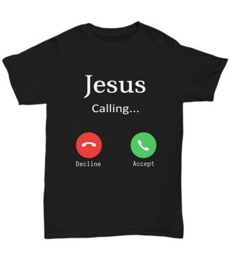 Summer Funny T Shirt For Men Jesus Is Calling Christian  Women Tee Gift Christ God Phone New Arrivals Fashion Women T shirt Tees XS-6XL