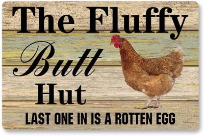 Chicken Metal tin Sign,The Fluffy Butt Hut Classic Home Metal Cabin Club Shop Bar Sign Garage Cafe Farm Metal Wall Panel Art