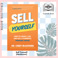 [Querida] หนังสือภาษาอังกฤษ Sell Yourself: How to Create, Live, and Sell a Powerful Personal Brand [Hardcover] by Cindy McGovern