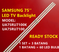 ไฟแบคไลท์ LED/โคมไฟทีวี UA75RU7100K UA75RU7100 UN75NU6950ซัมซุง75นิ้ว,BN96-46078A STS750A26_3030F UA75RU7100 (ใหม่1ชุด)