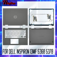 ใหม่สำหรับ Inspiron 13MF 5368 5378ชุดจอแอลซีดีปกหลังฝาด้านหน้าบานพับ palmrestbotto กรณีแล็ปท็อปที่อยู่อาศัยปกสีเทา