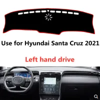 Taijs มือซ้ายไดรฟ์แผงควบคุมรถปกเสื่อ Dash-Mat สำหรับ Hyundai Santa Cruz 2021 2022รุ่นใหม่ตัดที่ดีที่มีคุณภาพสูง