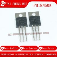 10PCS FB18N50K IRFB18N50K TO-220 18A 500V TO220