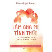 Sách - Làm Cha Mẹ Tỉnh Thức