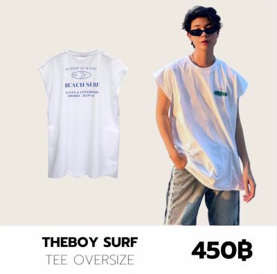 THEBOY-THEBOY SURF SLEEVELESS OVERSIZE เสื้อแขนกุดทรงโอเวอร์ไซส์ไหล่ตก