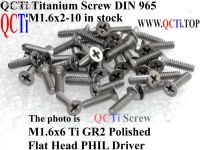 DIN 965 M1.6 Titanium screw M1.6x2 M1.6x3 M1.6x4 M1.6x5 M1.6x6 M1.6x8 M1.6x10 Flat Head 0 PHIL driver Ti GR2 10 pcs QCTI Screw