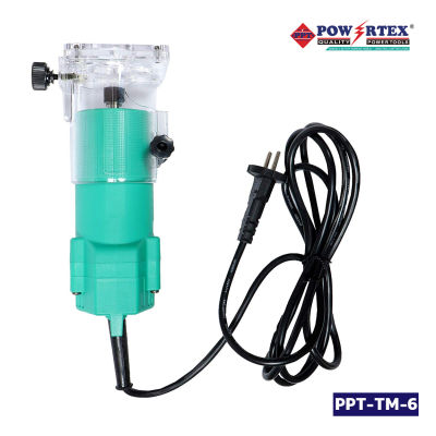 POWERTEX เครื่องทริมเมอร์ รุ่น PPT-TM-6 สำหรับเซาะร่องไม้ ของแท้  ทนทานต่อการใช้งาน มีใบประกัน